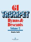 61 Trumpet Hymns and Descants, Vol. 2-Digital Download