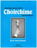 Making Music with Choirchime Instruments-Digital Download