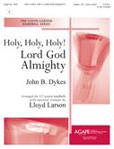 Holy, Holy, Holy! Lord God Almighty-Digital Download