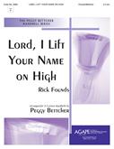 Lord, I Lift Your Name on High - 2-3 Octave-Digital Download