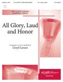 All Glory, Laud and Honor - 3-5 Octave-Digital Download