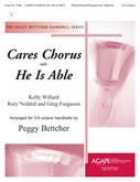 Cares Chorus w/ He Is Able - 3-5 Octave-Digital Download