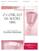 O Come, Let Us Adore Him - 3-5 Octave-Digital Download