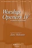 Worship Openers: Introits That Work!, Vol. 4 - Score-Digital Version