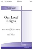 Our Lord Reigns - SATB-Digital Download