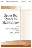 Upon the Road to Bethlehem - SATB-Digital Download