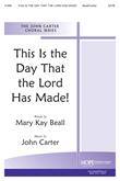 This Is the Day that the Lord Has Made - SATB-Digital Download