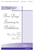 Five Day's Journey to Bethlehem - Three-Part Mixed-Digital Download