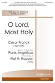 O Lord, Most Holy (Panis Angelicus) - Two-Part Mixed-Digital Version