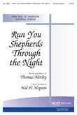 Run, You Shepherds, Through the Night - SATB-Digital Download