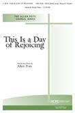 This Is a Day of Rejoicing - SATB-Digital Download
