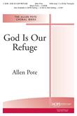 God Is Our Refuge - SAB-Digital Version