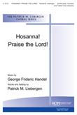 Hosanna! Praise the Lord! - SATB-Digital Download
