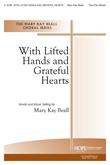 With Lifted Hands and Grateful Hearts - Two-Part Mixed-Digital Version