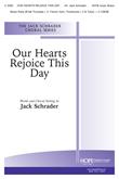 Our Hearts Rejoice This Day - SATB-Digital Version
