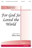 For God So Loved the World - SATB-Digital Download