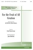 For the Fruit of All Creation -SAB-Digital Download