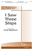 I Saw Three Ships - SAB-Digital Download