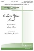 I Love You, Lord - SATB-Digital Version