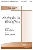 Nothing But the Blood of Jesus - SATB-Digital Download
