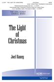Light of Christmas, The - SATB w/opt. 4-Hand Piano, 3 Oct. Bells & Inst.-Digital