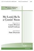 My Lord, He Is a Comin' Soon- SATB-Digital Download