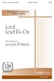 Lord, Lead Us On - SATB-Digital Download