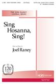Sing Hosanna, Sing! - SATB w/opt. Unison Choir or Soloist & 7 Handbells-Digital