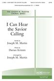 I Can Hear the Savior Calling - SATB-Digital Download