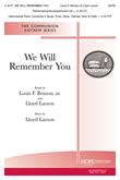We Will Remember You - SATB-Digital Download