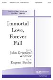 Immortal Love, Forever Full - SATB-Digital Download