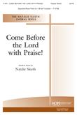 Come Before the Lord with Praise - SATB and 2 Trumpets-Digital Download