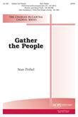 Gather the People - SATB-Digital Download