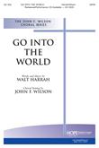 Go into the World - SATB-Digital Version