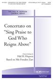 Concertato on ""Sing Praise to God Who Reigns Above"" - SATB-Digital Download