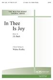 In Thee Is Joy - SATB-Digital Download