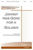 Johnny Has Gone for a Soldier - SSA-Digital Download