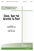 Come, See the Winter Is Past - SAT(B)-Digital Download