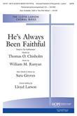 He's Always Been Faithful - SATB-Digital Download