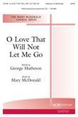 O Love That Will Not Let Me Go - SATB-Digital Download
