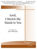 Lord, I Stretch My Hands to You - Med. Voice Duet - Key of C-Digital Version