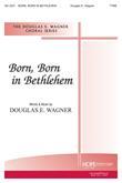 Born, Born in Bethlehem - TTBB-Digital Download