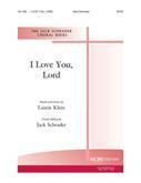 I Love You, Lord - SATB-Digital Download