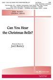 Can You Hear the Christmas Bells? - SAB-Digital Version