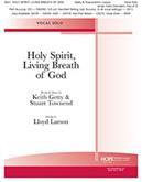 Holy Spirit, Living Breath of God - Vocal Solo, key of D-Digital Download