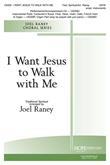 I Want Jesus to Walk with Me - SATB-Digital Version