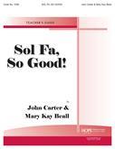 Sol Fa, So Good - Teacher's Ed.-Digital Download