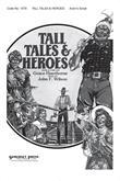Tall Tales & Heroes - Actors Script-Digital Download