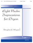 Eight Psalm Impressions for Organ, Vol. I-Digital Download