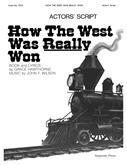 How the West Was Really Won - Actor's Script-Digital Download